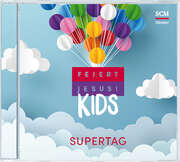 CD: Feiert Jesus! Kids - Supertag
