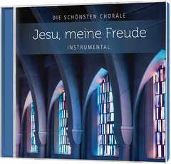 CD: Jesu, meine Freude CD: Jesu, meine Freude