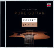 CD: Feiert Jesus! Pure Guitar