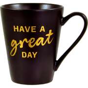 Tasse "Have a great day" (Gold-Edition) Tasse "Have a great day" (Gold-Edition)