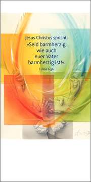 Eberhard Münch - Jahreslosung 2021 - Faltkarte mit Bildbetrachtung 10er Set Jahreslosung 2021 - Faltkarte mit Bildbetrachtung 10er Set