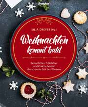 Tanja Sassor - Silja Dreyer - Weihnachten kommt bald Weihnachten kommt bald