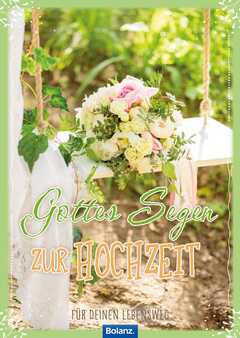 Grußheft "Gottes Segen zur Hochzeit" Grußheft "Gottes Segen zur Hochzeit"