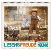 Lebensfreude pur 2023 - Wandkalender Lebensfreude pur 2023 - Wandkalender
