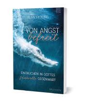 Christian Rendel - Alan Fadling - Von Angst befreit Von Angst befreit