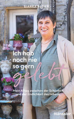 Bianka Bleier - Ich hab noch nie so gern gelebt Ich hab noch nie so gern gelebt