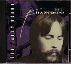 Don Francisco - CD: The Early Works (Don Francisco) CD: The Early Works (Don Francisco)