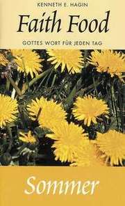 Faith Food - Sommer - Gottes Wort Faith Food - Sommer - Gottes Wort