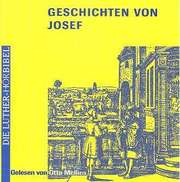 Geschichten von Josef - Luther-Hörbibel