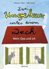Shenaaz G. Nanji - Zwei Ungeheuer unter einem Dach Zwei Ungeheuer unter einem Dach