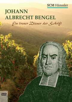 DVD: Johann Albrecht Bengel