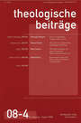 Theologische Beiträge 4/2008 Theologische Beiträge 4/2008