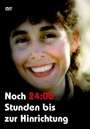 DVD: Noch 24 Stunden bis zur Hinrichtung DVD: Noch 24 Stunden bis zur Hinrichtung