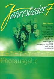 Jahreslieder 7 - Chorausgabe Jahreslieder 7 - Chorausgabe