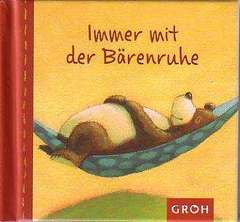 Julia Fuchshuber - Immer mit der Bärenruhe Immer mit der Bärenruhe