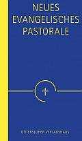 Wolfgang Huber - Neues Evangelisches Pastorale Neues Evangelisches Pastorale
