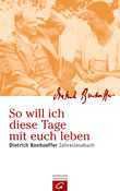 Manfred Weber - So will ich diese Tage mit euch leben So will ich diese Tage mit euch leben