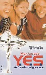 Max Lucado - Y.E.S. Y.E.S.