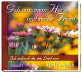 Paul Gerhardt - Geh aus, mein Herz und suche Freud Geh aus, mein Herz und suche Freud