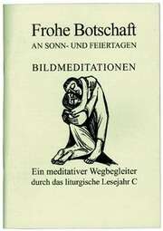 Frohe Botschaft C Frohe Botschaft C