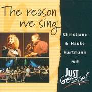 Christiane Hartmann - Hauke Hartmann - Just Gospel - The reason we sing The reason we sing