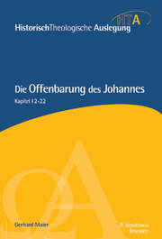 Gerhard Maier - Heinz-Werner Neudorfer - Eckhard J. Schnabel - Rainer Riesner - Die Offenbarung des Johannes Teil 2 Die Offenbarung des Johannes Teil 2