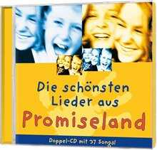 2-CD: Die schönsten Lieder aus Promiseland