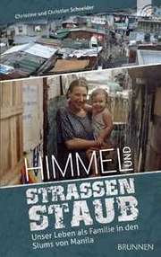 Christian Schneider - Himmel und Straßenstaub Himmel und Straßenstaub