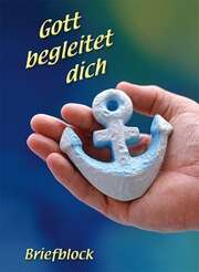 Briefblock A5: Gott begleite dich Briefblock A5: Gott begleite dich