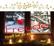 Ruth Heil - Freude klopft bei dir an - Adventskalender Freude klopft bei dir an - Adventskalender