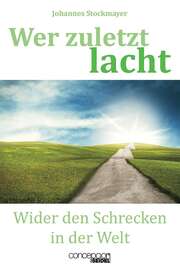 Johannes Stockmayer - Wer zuletzt lacht Wer zuletzt lacht