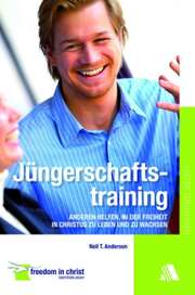 Neil T. Anderson - Jüngerschaftstraining Jüngerschaftstraining