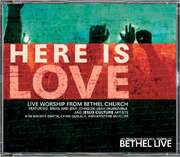 Bethel Church - Bethel Music - CD+DVD: Here Is Love CD+DVD: Here Is Love
