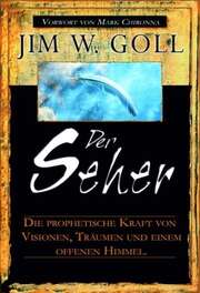 Jim W. Goll - Der Seher Der Seher