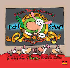 Werner "Tiki" Küstenmacher - Echt Schaf! 2015 Echt Schaf! 2015