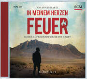 MP3-CD: In meinem Herzen Feuer - Hörbuch (MP3-Hörbuch)