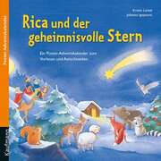 Johanna Ignjatovic - Kristin Lückel - Kristin Lückel - Rica und der geheimnisvolle Stern Rica und der geheimnisvolle Stern
