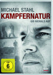DVD: Kämpfernatur - Michael Stahl