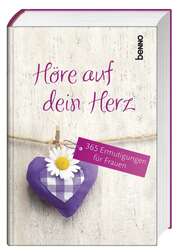 Ingrid Dlugos - Höre auf dein Herz Höre auf dein Herz