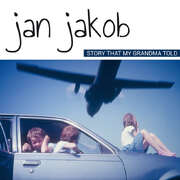 Jan Jakob - Story That My Grandma Told Story That My Grandma Told