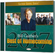 CD: Bill Gaither's Best Of Homecoming 2017